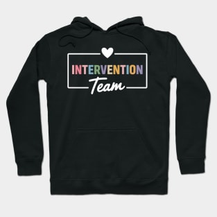 Intervention Teacher Team Early Intervention Squad Hoodie